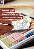 How to market your accommodation business effectively