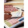 How To.... Market Your Accommodation Business Effectively (How To...)