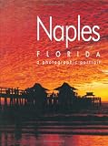 Naples, Florida: A Photographic Portrait