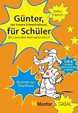 Guenter fuer Schueler. Ein tierisches Motivationsbuch