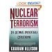 Nuclear Terrorism: The Ultimate Preventable Catastrophe