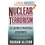 Nuclear Terrorism: The Ultimate Preventable Catastrophe