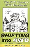 Shifting into 4WD: The SUV Owner's 4WD Handbook (Outdoor and Nature)