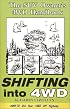 Shifting into 4WD: The SUV Owner's 4WD Handbook (Outdoor and Nature)