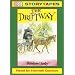 The Driftway (Cover to Cover Story Tapes)