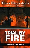 Trial by Fire
