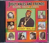 Josey Wales And Friends