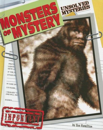 Monsters of Mystery (Unsolved Mysteries)