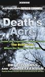 Death's Acre: Inside the Legendary Fo...