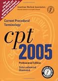 CPT Professional 2005: Current Procedural Terminology (Cpt / Current Procedural Terminology (Professional Edition)