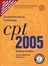 CPT Professional 2005: Current Procedural Terminology (Cpt / Current Procedural Terminology (Professional Edition)