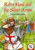 Review Hodder Wayland  / Robin Hood and the Silver Arrow (Historical Storybooks)