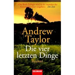 Die vier letzten Dinge: Roman