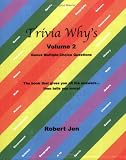 Trivia Whys, Volume 2
