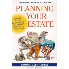 The Artful Dodger's Guide to Planning Your Estate