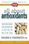 All About Antioxidants