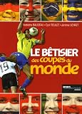 BETISIER DES COUPES DU MONDE -LE