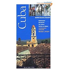 Guide Bleu �vasion : Cuba