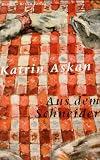 "Aus dem Schneider Roman" av Katrin Askan