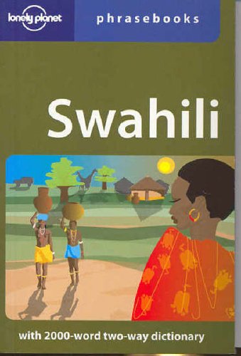 City Travel Guides Discounted  Books : Swahili (Lonely Planet Phrasebook)