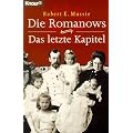 Die Romanows. Das letzte Kapitel.