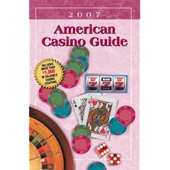American Casino Guide: 2007 Edition