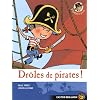 Plume le pirate, Tome 1 : Dr�les de pirates !