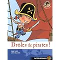 Plume le pirate, Tome 1 : Dr�les de pirates !