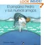 El piguino Pedro y sus amigos (Spanish Edition)