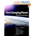 Our Changing Planet: The View from Space