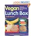 Vegan Lunch Box: 130 Amazing, Animal-Free Lunches Kids and Grown-Ups Will Love!