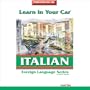 Learn in Your Car: Italian, Level 1