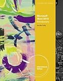 Microsoft Word 2010 : illustrated : introductory