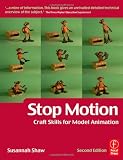 Stop Motion: Craft Skills for Model Animation (Focal Press Visual Effects and Animation)
