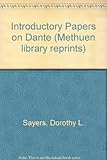 Introductory papers on Dante