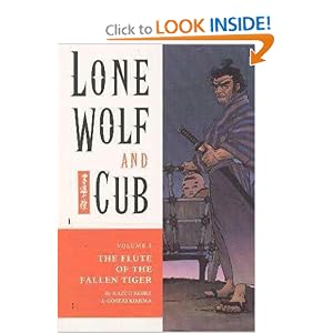 The Flute of the Fallen Tiger (Lone Wolf and Cub, Vol. 3) by Kazuo Koike, Goseki Kojima, and Dana Lewis