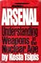 Arsenal, understanding weapons in the nuclear age