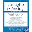 Thoughts & Feelings: Taking Control of Your Moods and Your Life (Workbook Workbook) ~ Matthew McKay