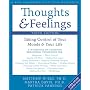 Thoughts and Feelings: Taking Control of Your Mood and Your Life