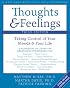Thoughts & Feelings: Taking Control of Your Moods and Your Life (Workbook Workbook)