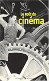Revue Mercure de France  / Le goût du cinéma