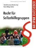 Recht f�r Selbsthilfegruppen - Renate Mitleger-Lehner