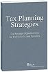 Tax Planning Strategies: Tax Savings Opportunities for Individuals and Families (2008-2009)