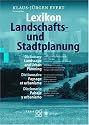 Lexikon Landschafts- und Stadtplanung: Mehrsprachiges Worterbuch Uber Planung, Gestaltung Und Schutz Der Umwelt / Multilingual Dictionary of ... De Protection Del'Environnement / Lexico Mu