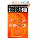 "B" is for Burglar (The Kinsey Millhone Alphabet Mysteries)