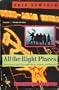 All the Right Places: Traveling Light Through china, Japan, and Russia (Vintage Departures)