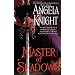 Master of Shadows