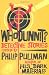 Whodunnit? Utterly Baffling Detective Stories