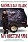 My Custom Van: And 50 Other Mind-Blowing Essays that Will Blow Your Mind All Over Your Face