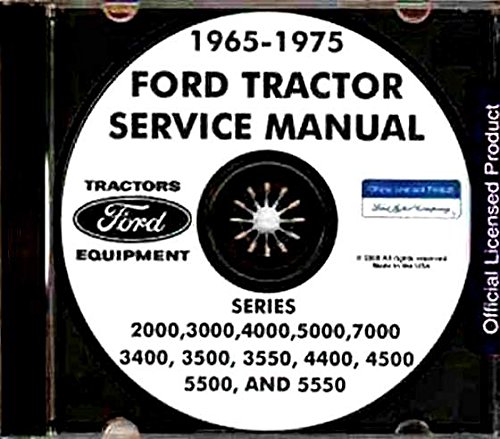 STEP-BY-STEP 1965 1966 1967 1968 1969 1970 1971 1972 1973 1974 1975 FORD TRACTOR REPAIR SHOP MANUAL CD SERIES 2000, 3000, 4000, 5000, 7000